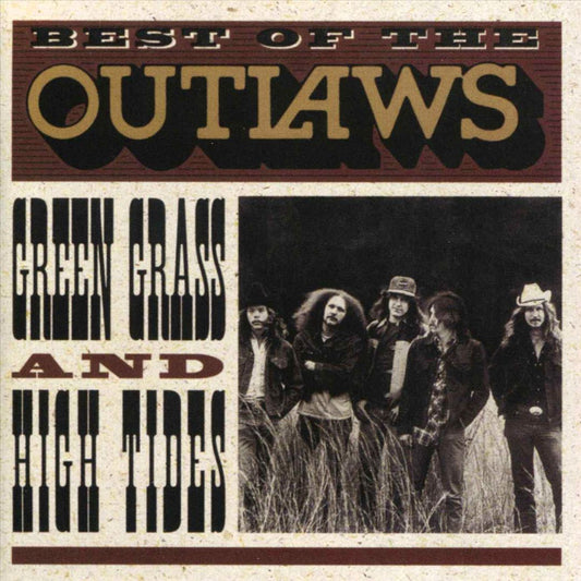 Best of the Outlaws: Green Grass and High Tides cover art