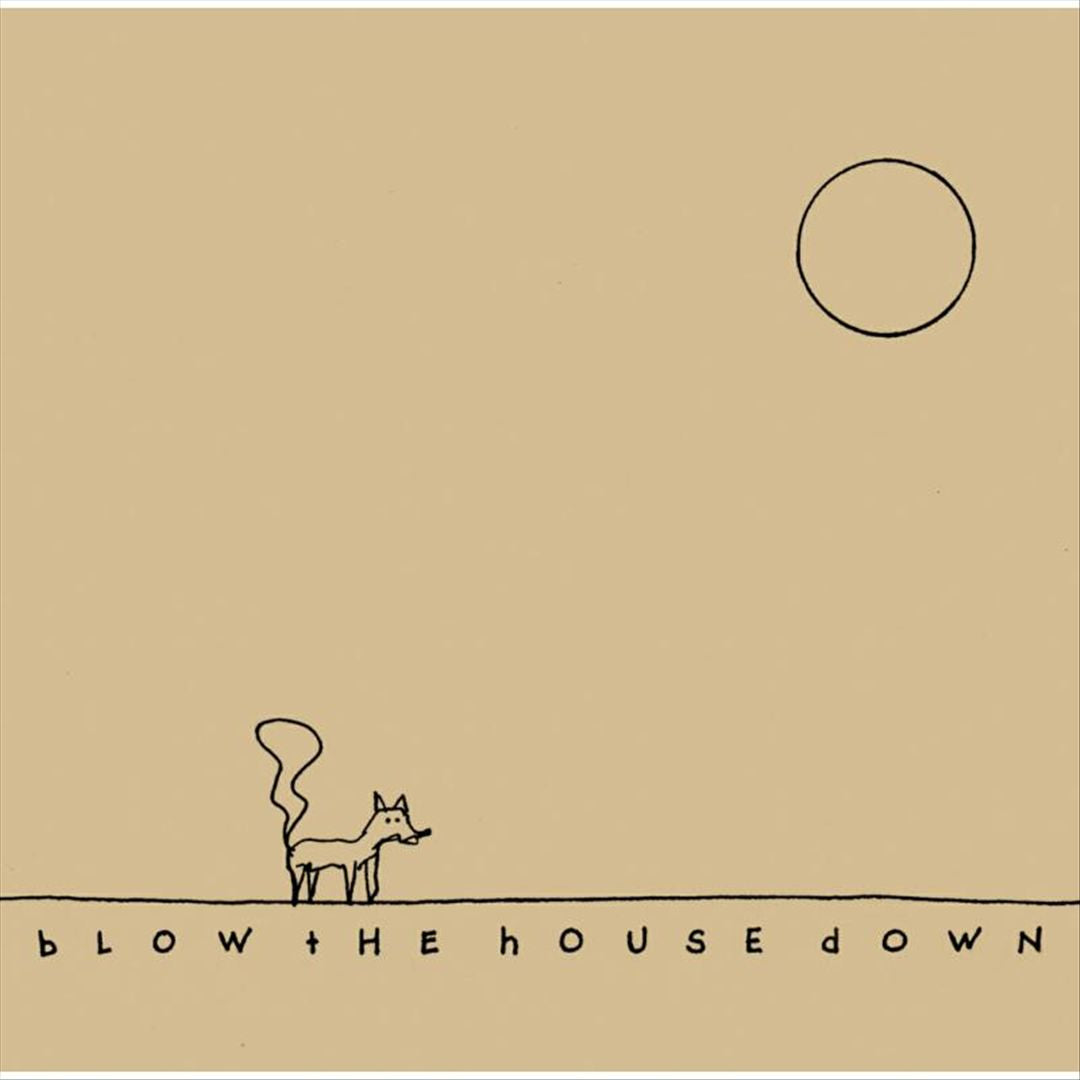 Blow the House Down cover art