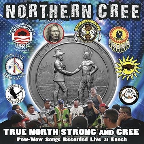 True North Strong and Cree cover art