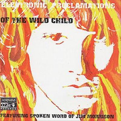 Electric Proclamations of the Wild Child cover art