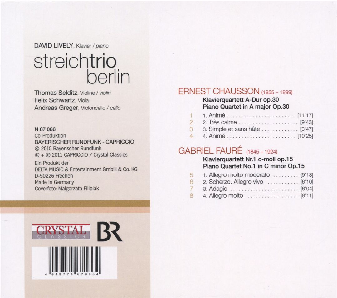 Ernets Chausson, Gabriel Fauré: Piano Quartets cover art