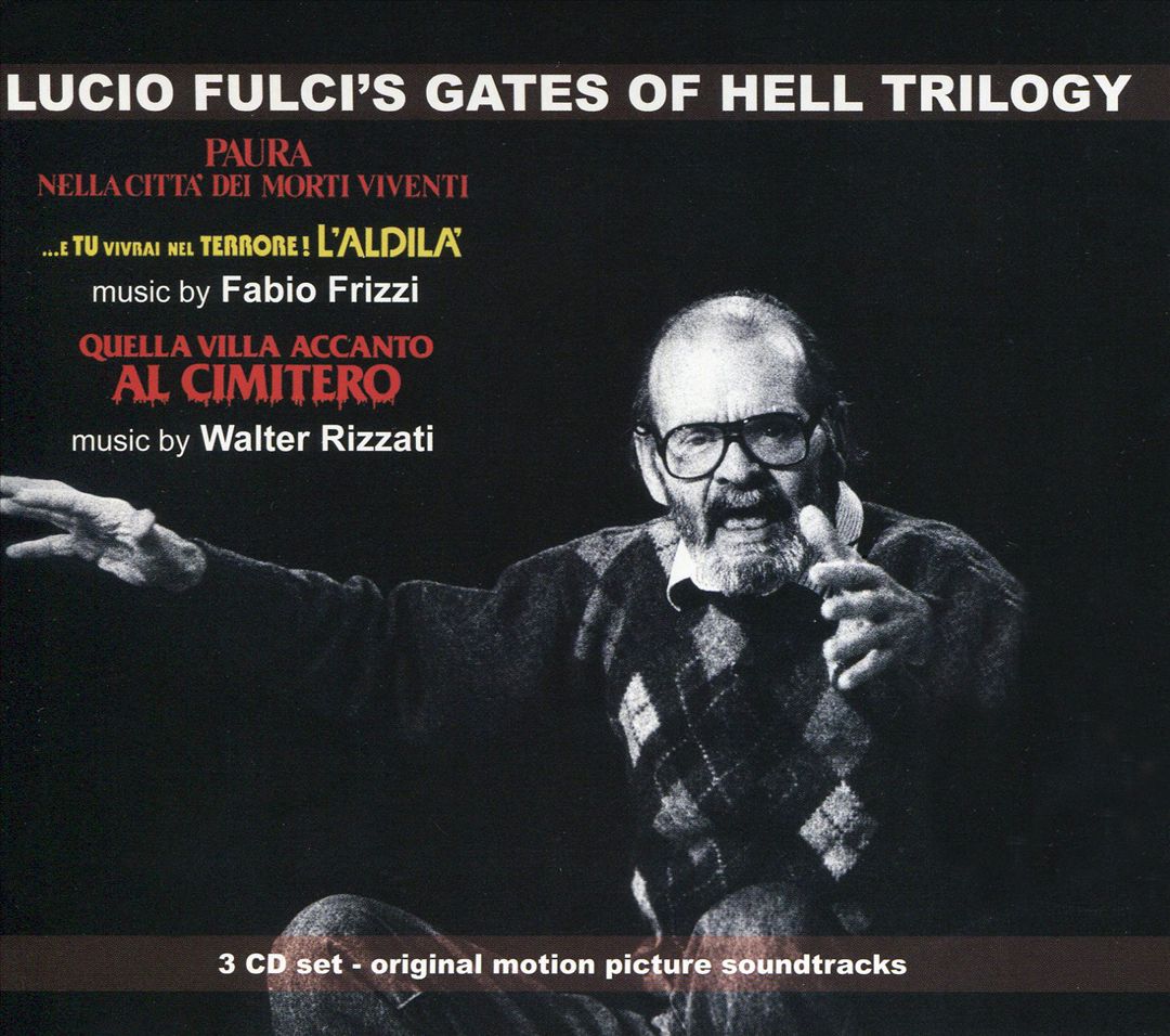 Lucio Fulci's Gates of Hell Trilogy [Original Soundtrack] cover art