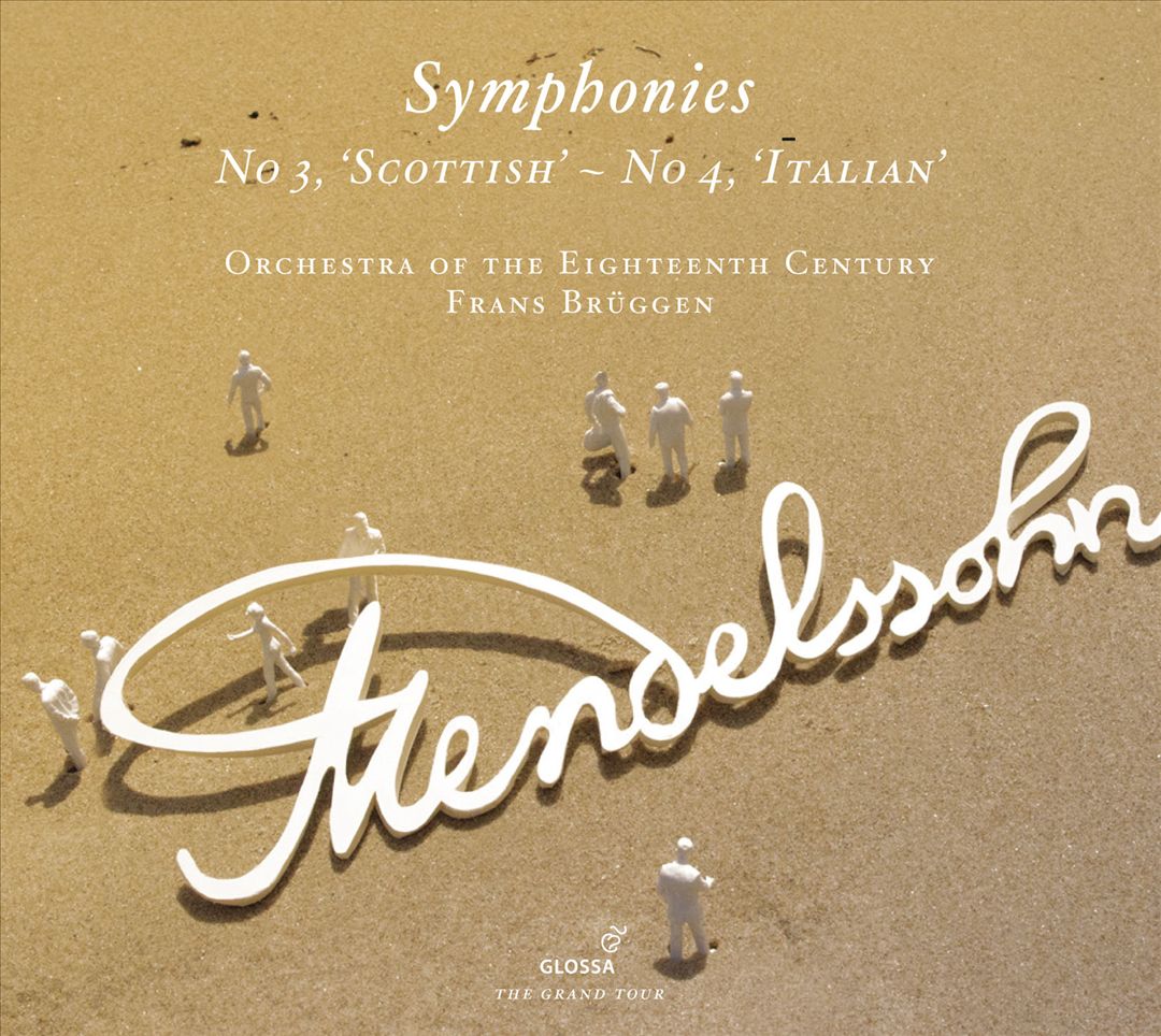 Mendelssohn: Symphonies Nos. 3 'Scottish' & 4 'Italian' cover art