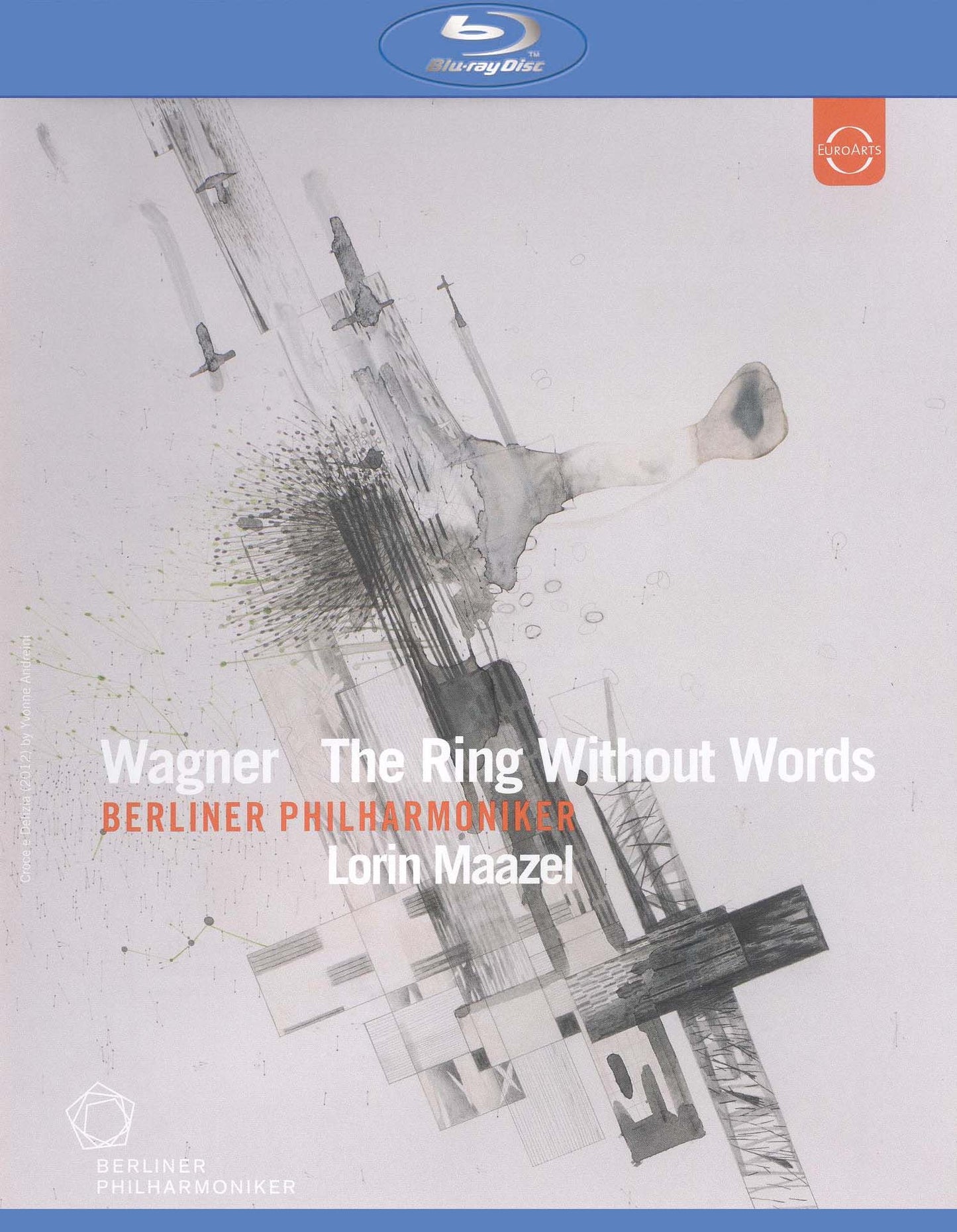 Berlin Philharmoniker/Lorin Maazel: The Ring Without Words [Blu-ray] cover art