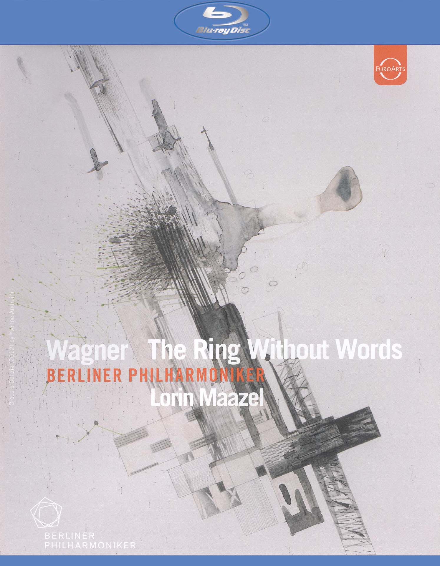 Berlin Philharmoniker/Lorin Maazel: The Ring Without Words [Blu-ray] cover art