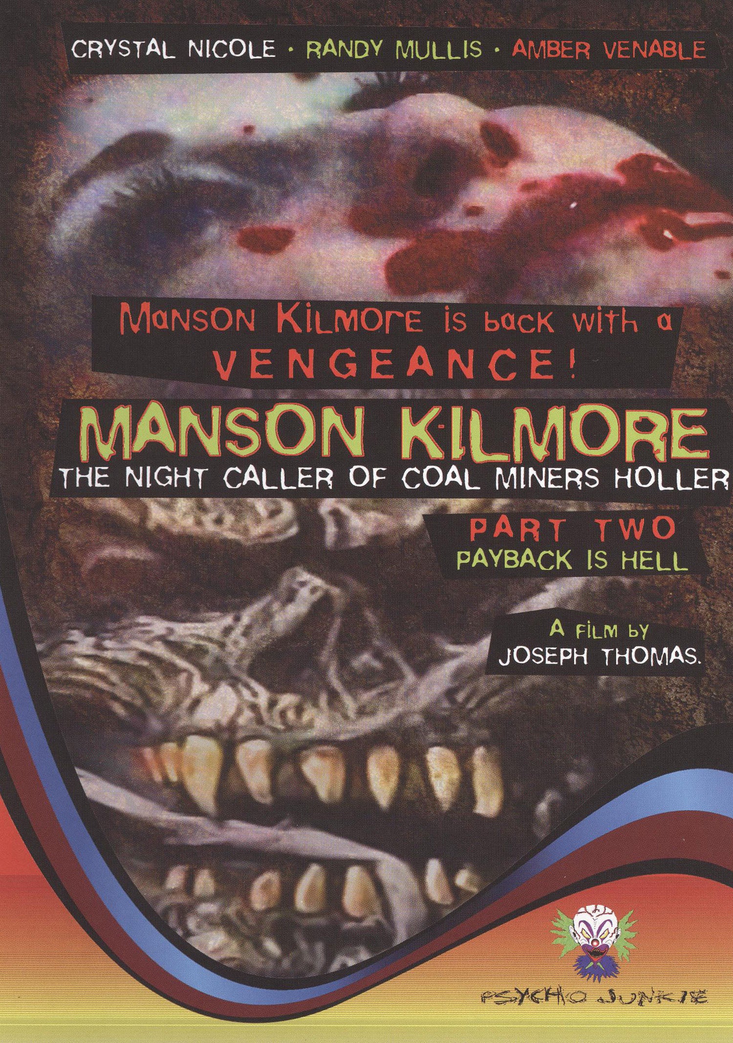 Manson Kilmore: The Night Caller of Coal Miners Holler - Part 2 Payback Is Hell cover art