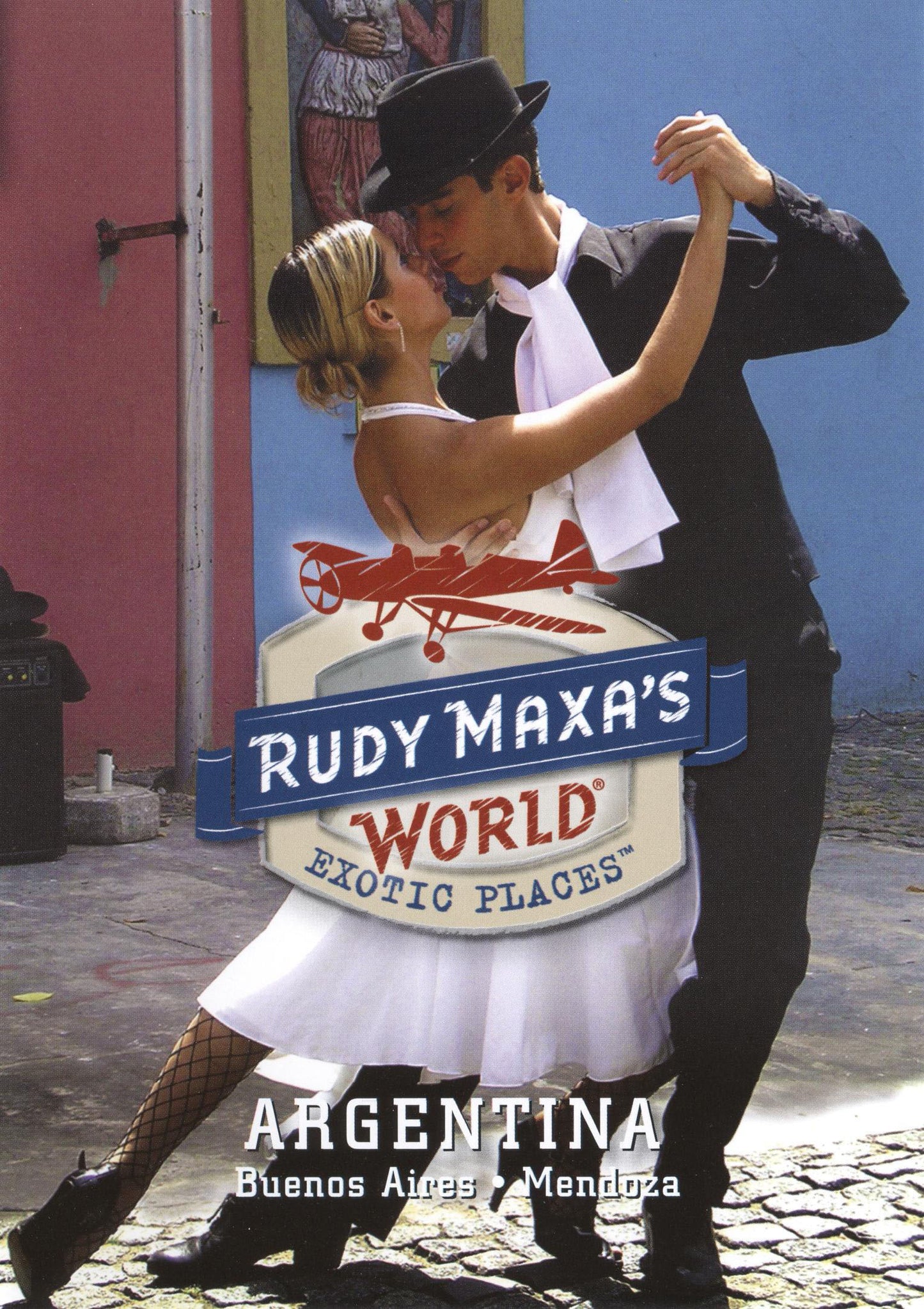 Rudy Maxa's World: Exotic Places: Argentina cover art
