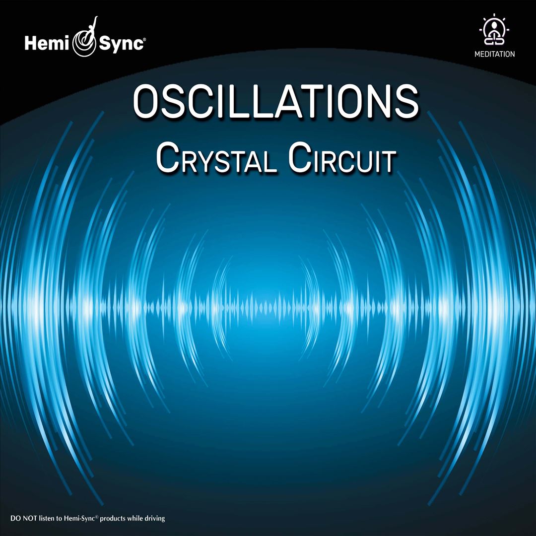 Oscillations: Crystal Circuit cover art