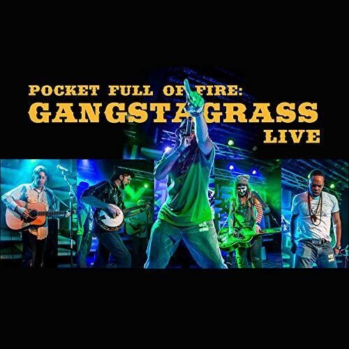 Pocket Full of Fire: Gangstagrass Live cover art