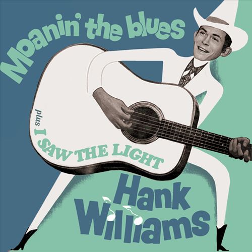 Moanin' the Blues/I Saw the Light cover art