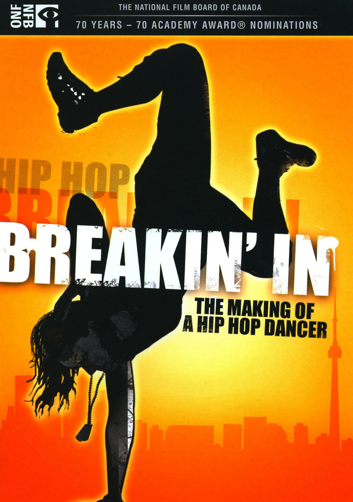 Breakin' In: The Making of a Hip Hop Dancer cover art