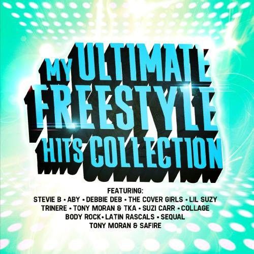 My Ultimate Freestyle Hits Collection cover art