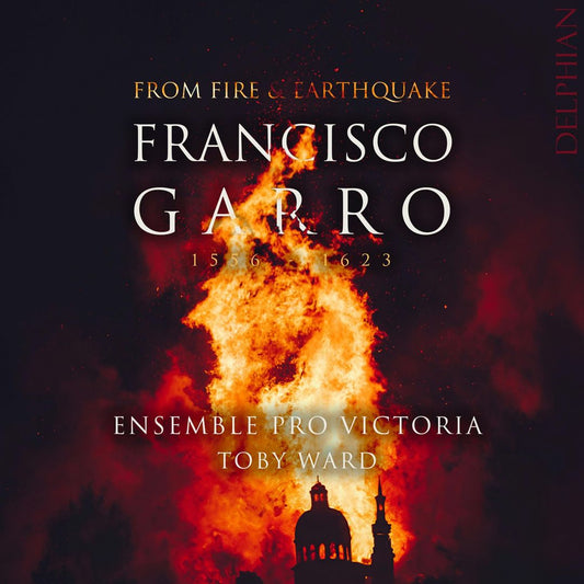 Francisco Garro: From Fire & Earthquake cover art