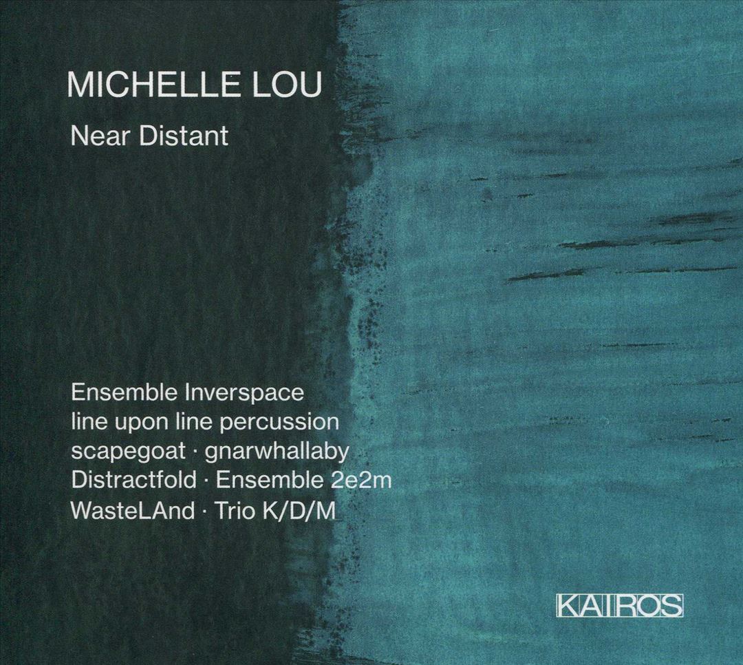 Michelle Lou: Near Distant cover art