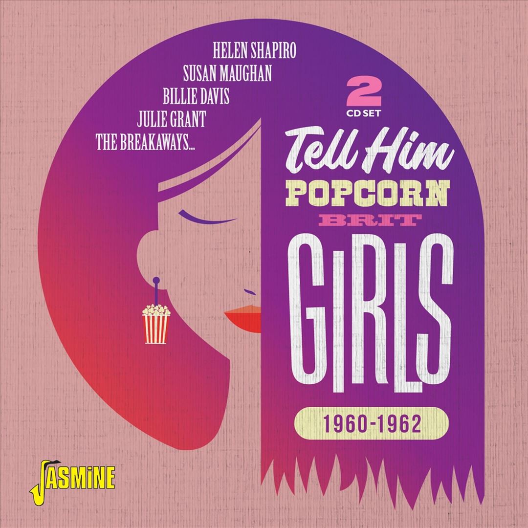Tell Him: Popcorn Brit Girls 1960-1962 cover art