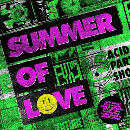 Summer of Love: Old Skool Acid House, Rave & Balearic cover art