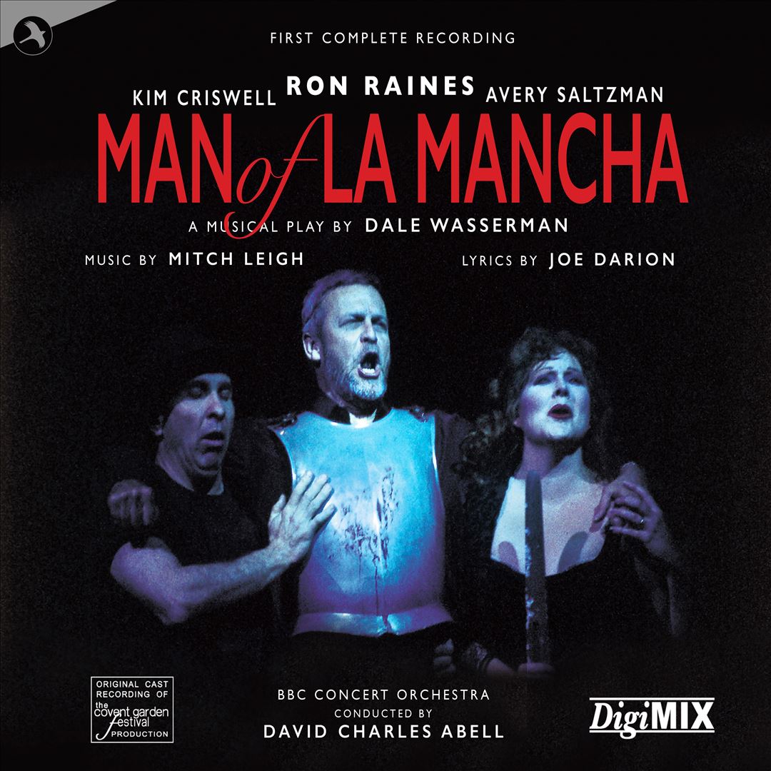 Man of La Mancha: First Complete Recording [2000 Covent Garden Festival Cast] cover art