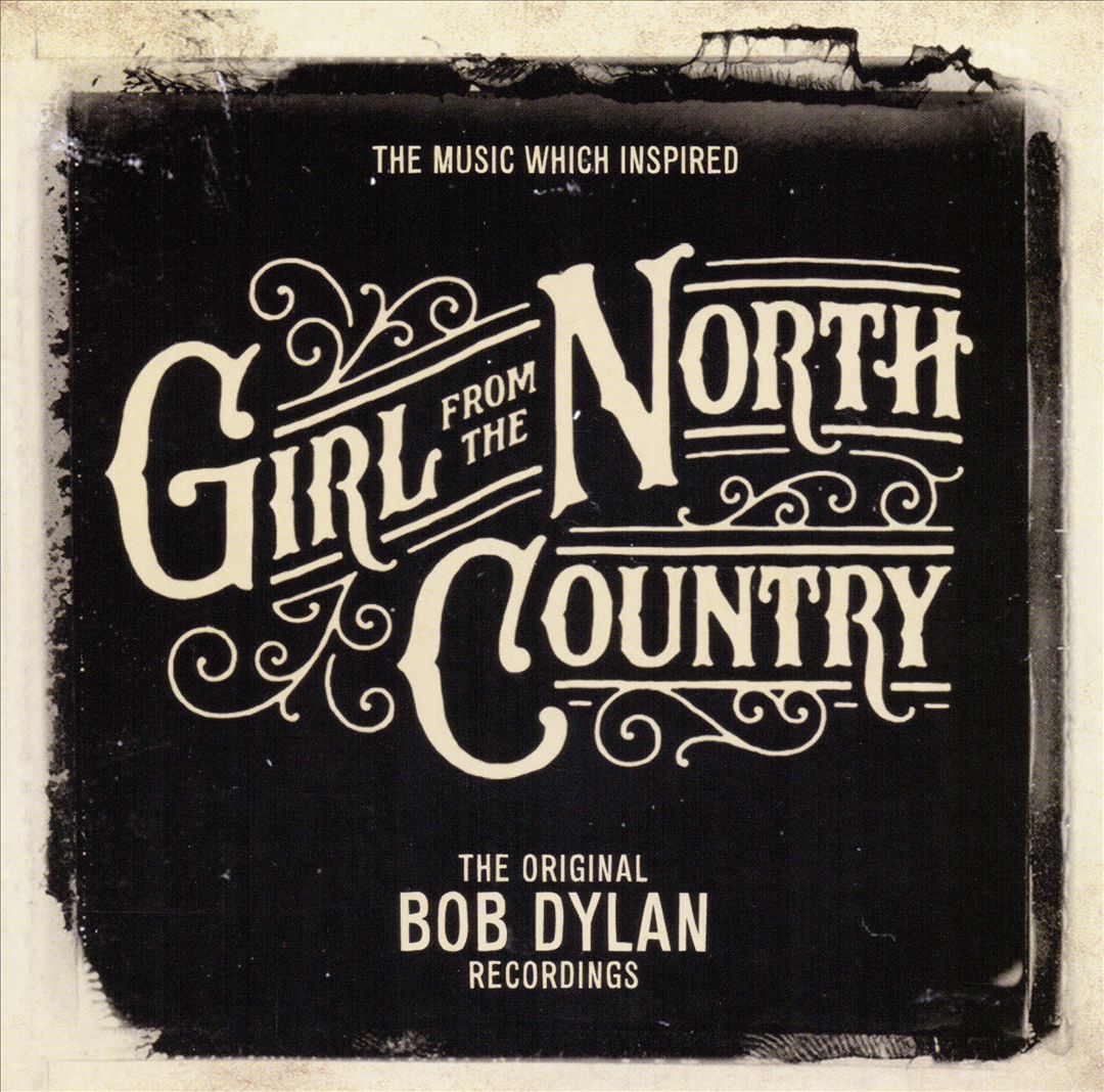 Music Which Inspired Girl from the North Country: The Original Bob Dylan Recordings cover art