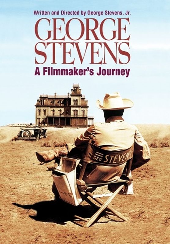 George Stevens: A Filmmaker's Journey cover art