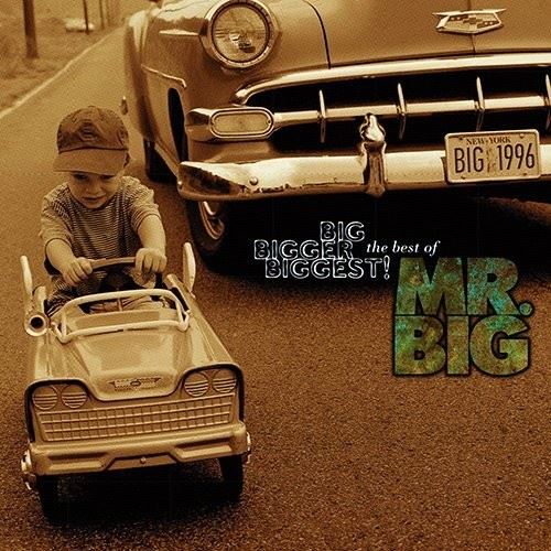 Big, Bigger, Biggest!: The Best of Mr. Big cover art
