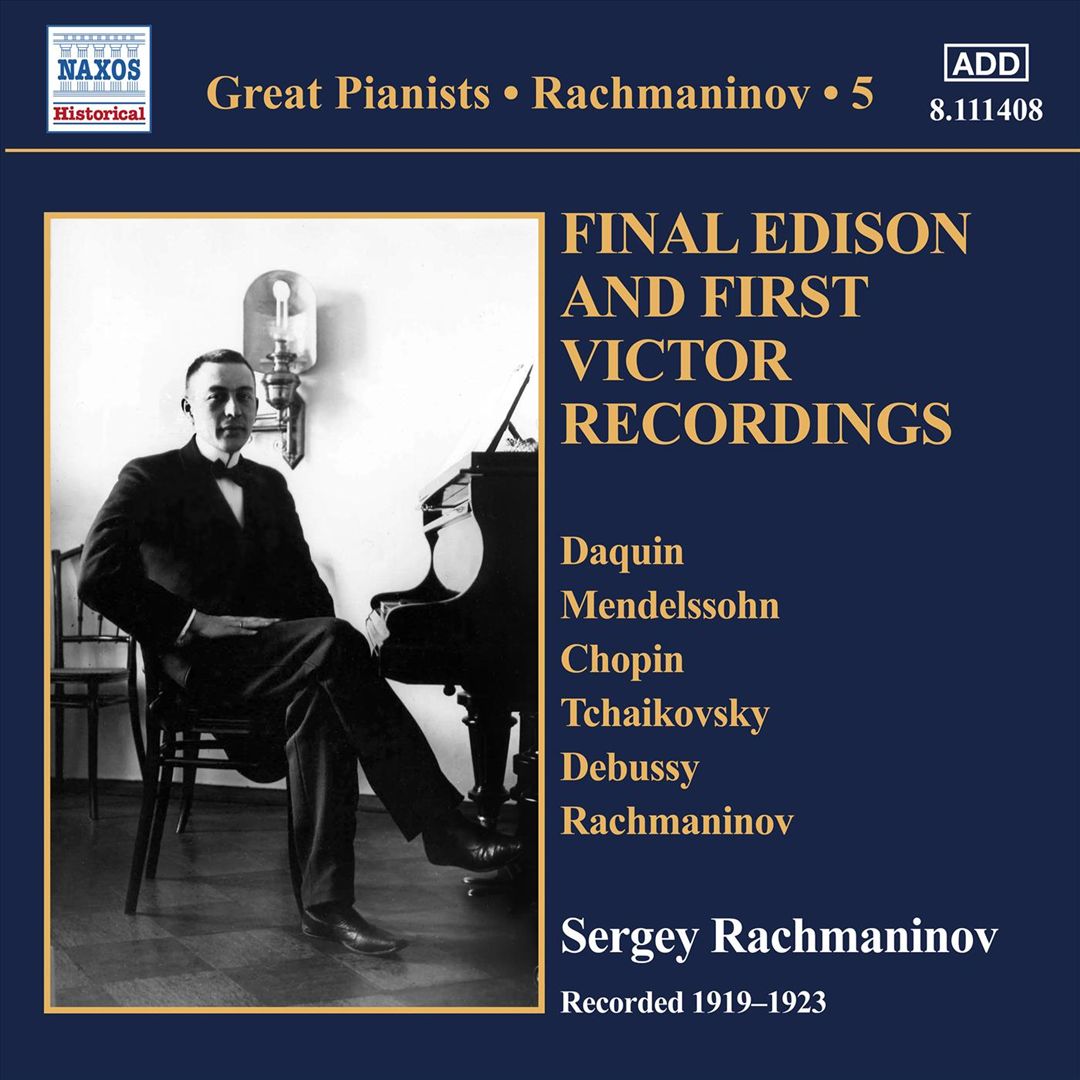 Great Pianist: Rachmaninov, Vol. 5 - Final Edison and First Victor Recordings cover art