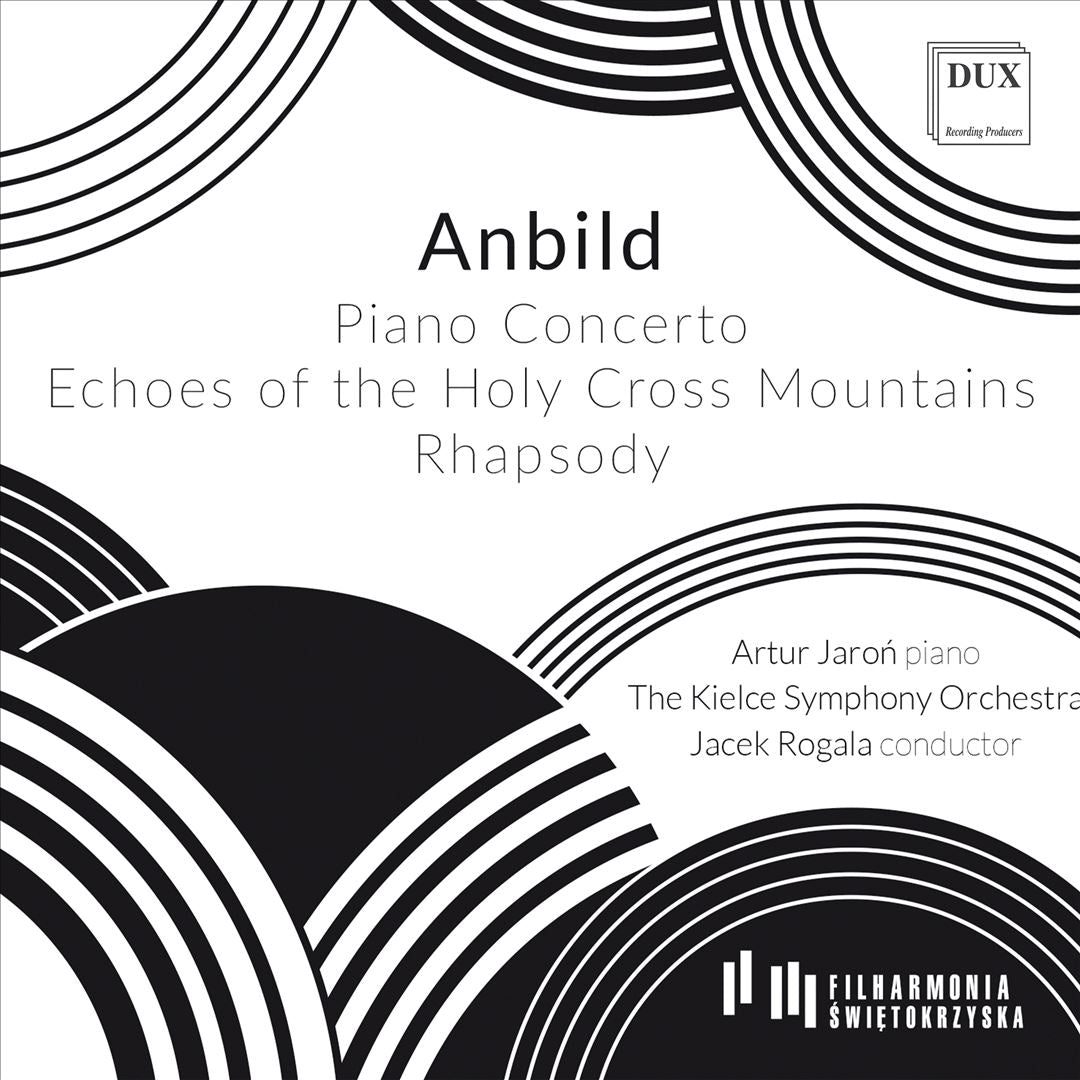 Anbild: Piano Concerto; Echoes of the Holy Cross Mountains; Rhapsody cover art