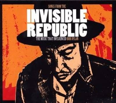 Songs from the Invisible Republic cover art