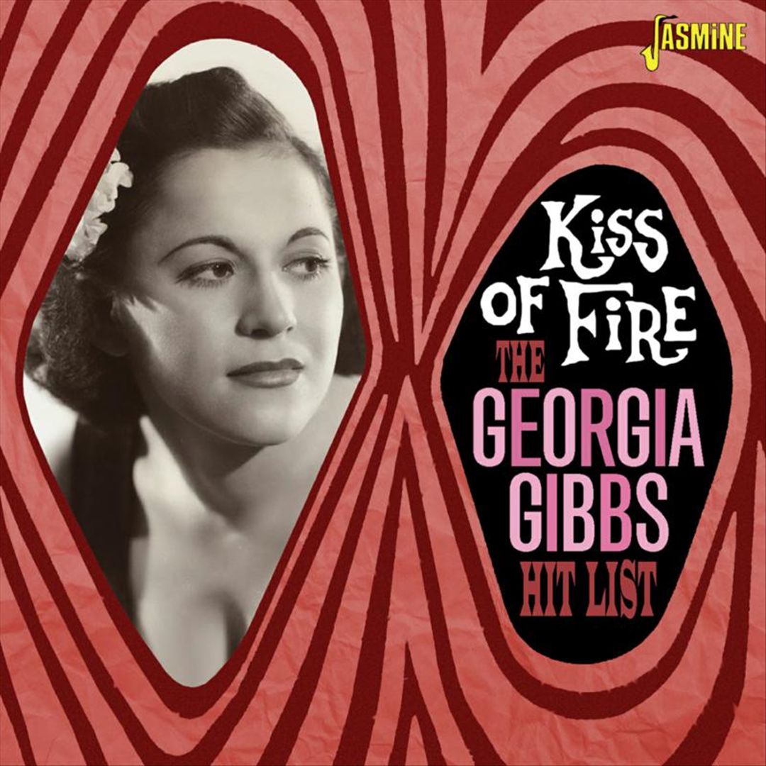 Georgia Gibbs Hit List: Kiss of Fire cover art