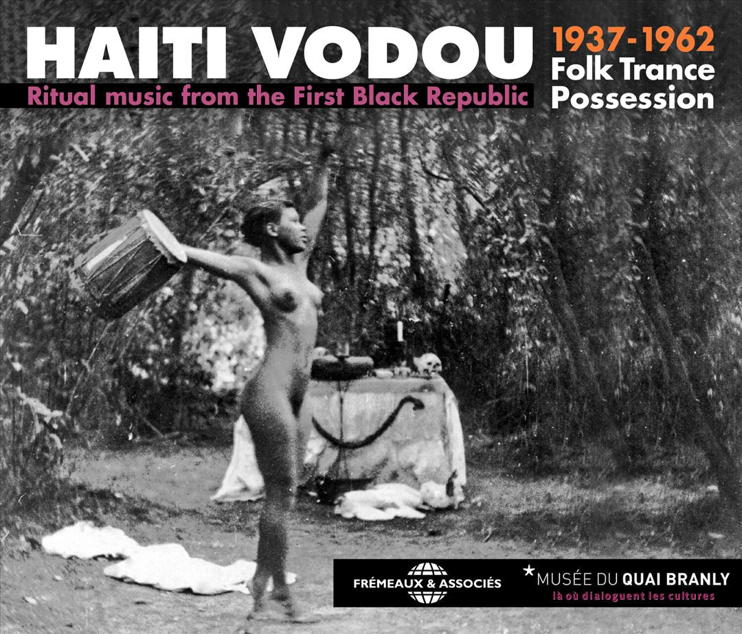 Haiti Vodou 1937-1962: Folk Trance Possession cover art