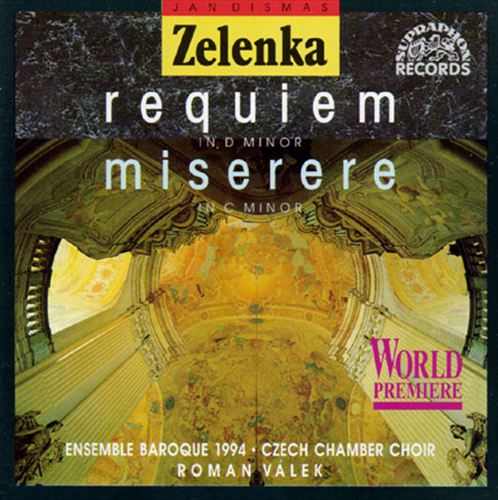 Zelenka: Requiem; Miserere cover art
