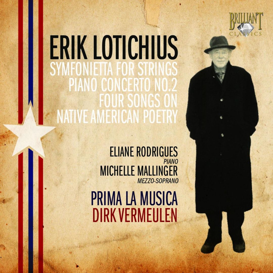 Erik Lotichus: Symfonietta for Strings; Piano Concerto No. 2; Four Songs on Native American Poetry cover art