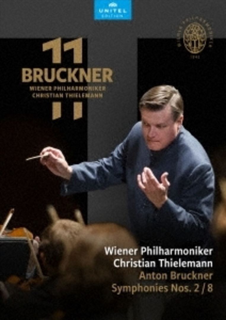 Bruckner 11: Symphonies Nos. 2/8 [Video] cover art