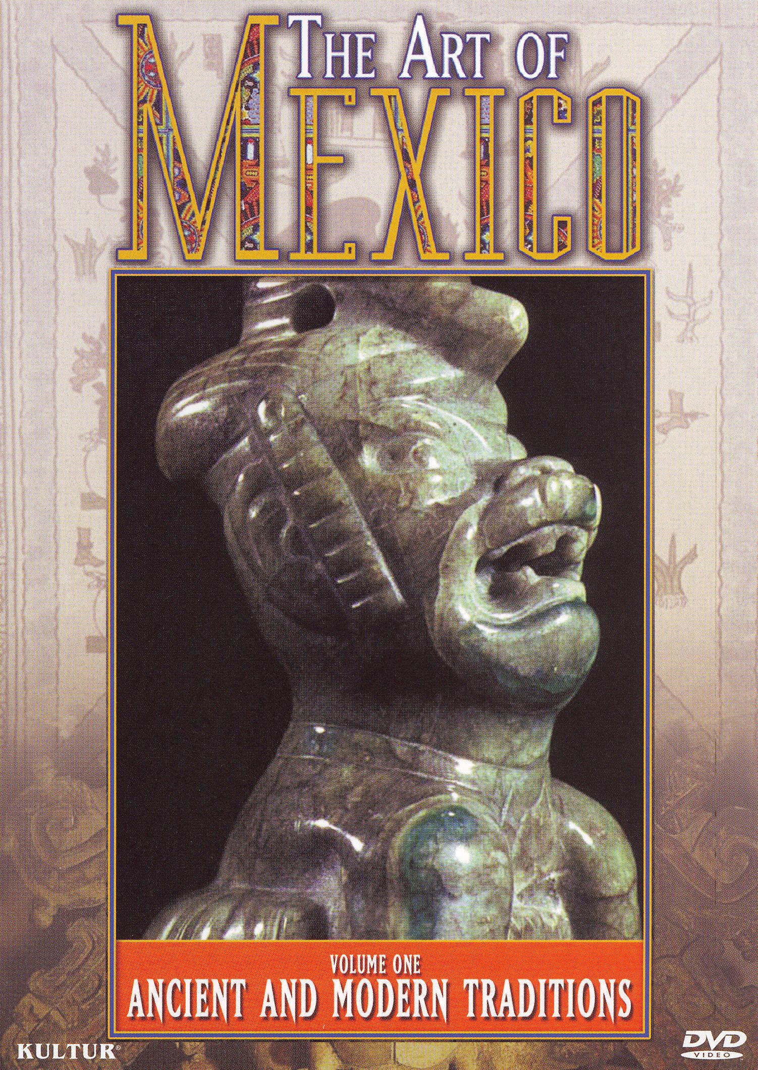 Art of Mexico, Vol. 1: Ancient and Modern Traditions cover art