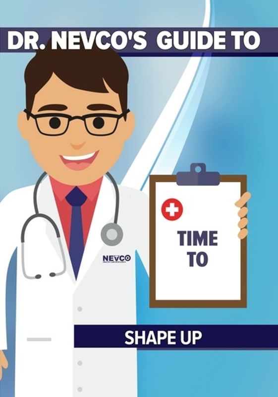 Dr. Nevco's Guide Time to Shape Up cover art
