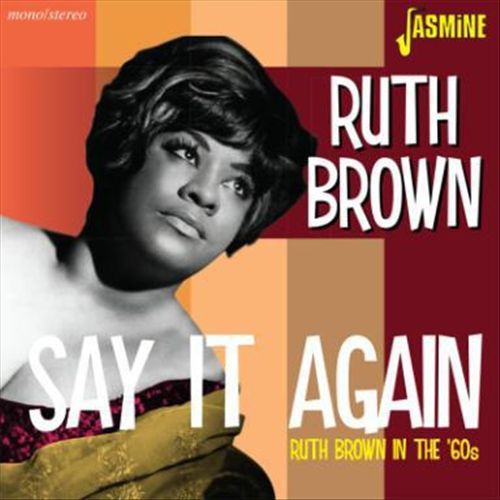 Say It Again: Ruth Brown in the '60s cover art