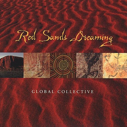 Red Sands Dreaming: Global Collective cover art