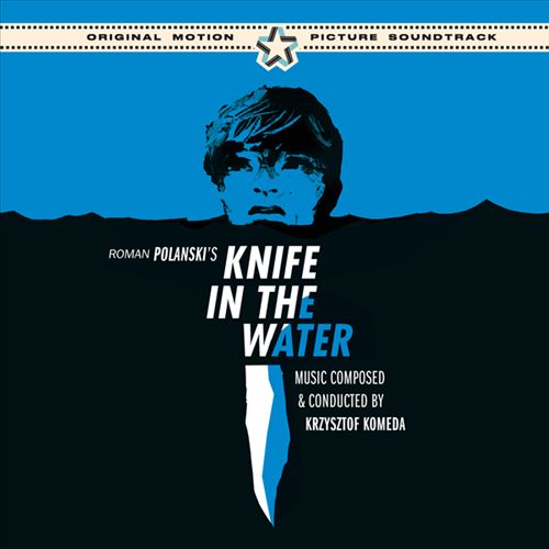 Knife in the Water [Original Motion Picture Soundtrack] cover art