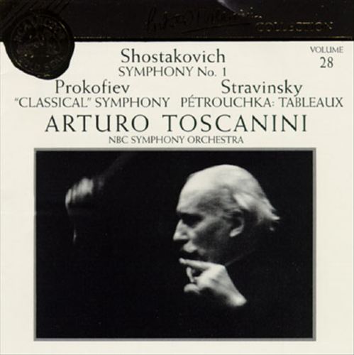 Arturo Toscanini Collection, Vol. 28: Shostakovich, Prokofiev & Stravinsky cover art