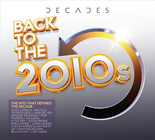 Decades: Back To The 2010s cover art