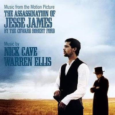 Assassination of Jesse James by the Coward Robert Ford [Original Motion Picture Soundtrack] cover art