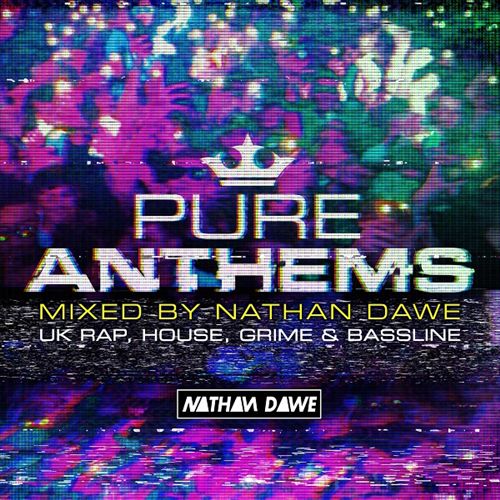Pure Anthems: U.K. Rap, House, Grime & Bassline cover art
