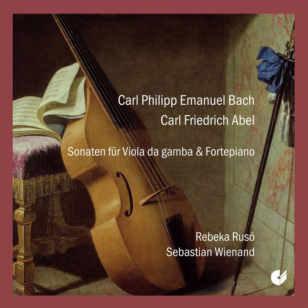 Carl Philipp Emanuel Bach, Carl Friedrich Abel: Sonaten für Viola da gamba & Fortepiano cover art