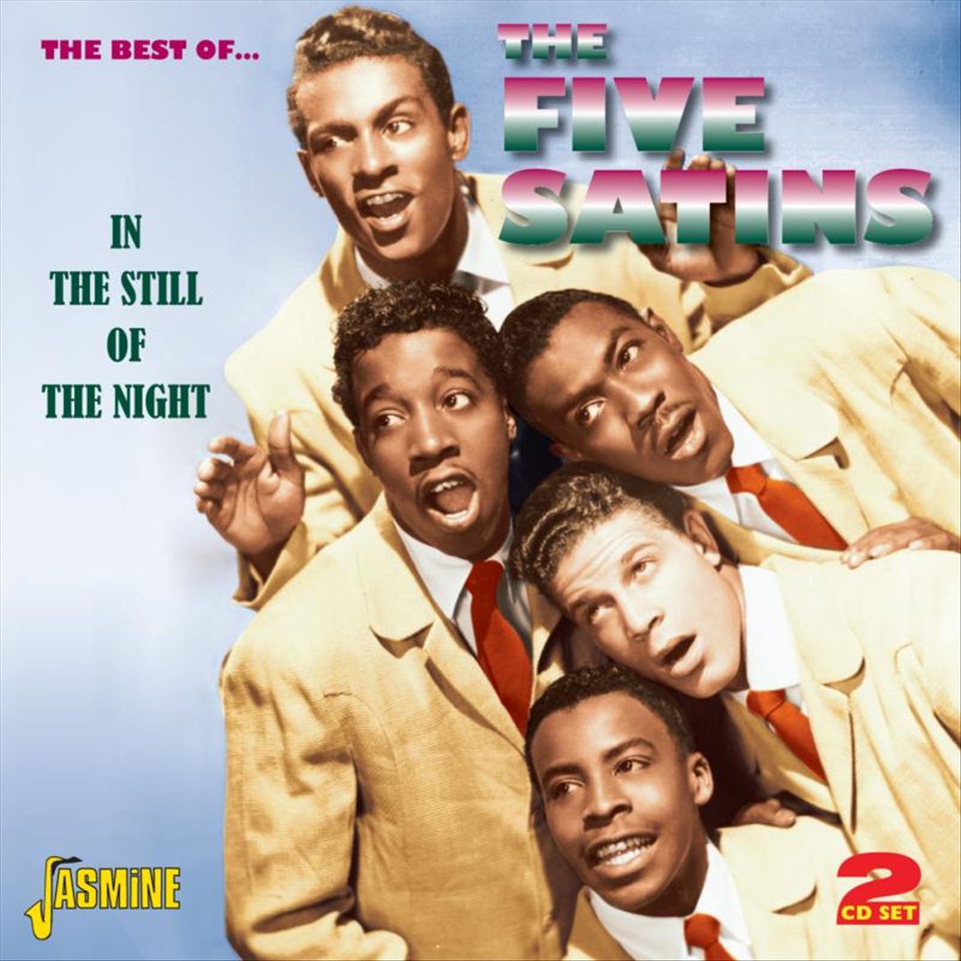Best of… The Five Satins: In the Still of the Night cover art
