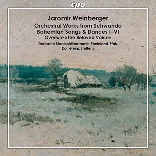 Jaromir Weinberger: Orchestral Works from Schwanda; Bohemian Songs & Dances I-VI cover art