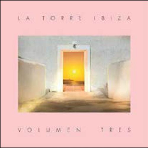 Torre Ibiza: Volumen Tres cover art