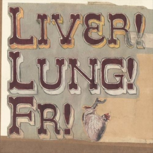 Quietly Now! Liver! Lung! Fr! cover art