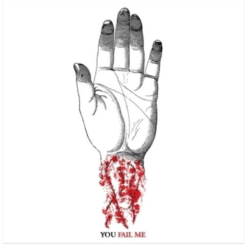 You Fail Me cover art