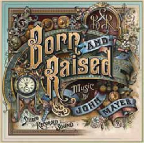 Born and Raised [LP] cover art