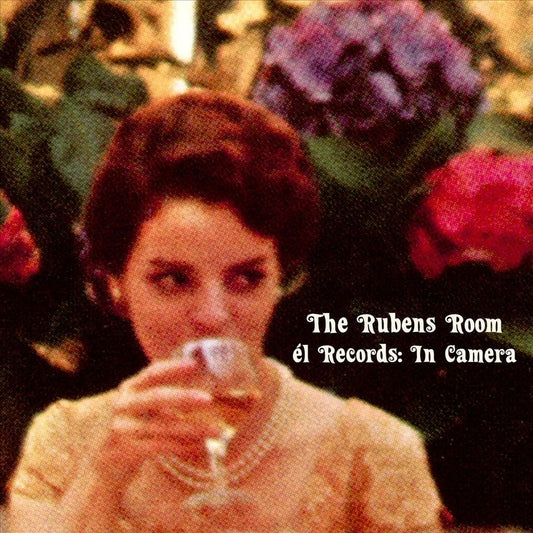 Rubens Room: Él Records: In Camera cover art