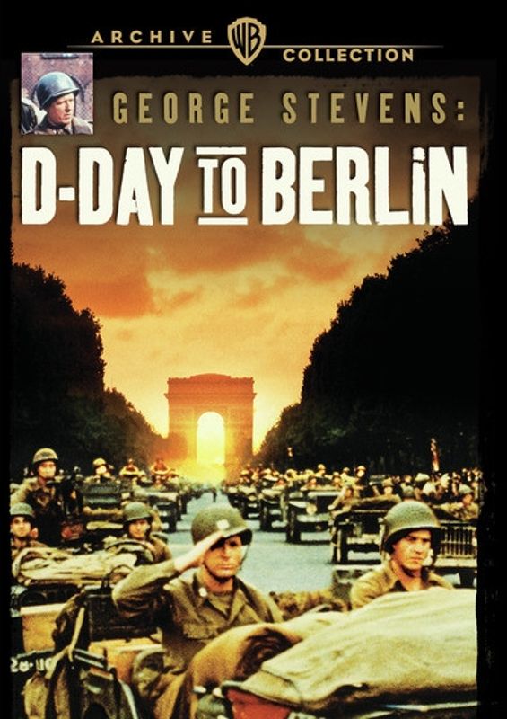George Stevens: D-Day to Berlin cover art